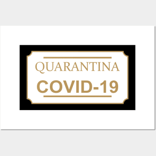 Quarantina Posters and Art